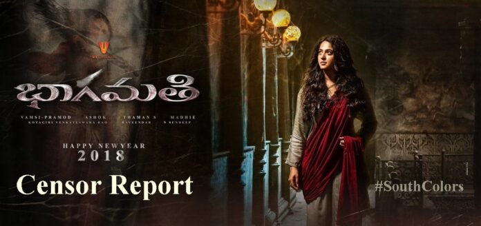 Anushka Shetty's Bhaagamathie Movie Censor Report