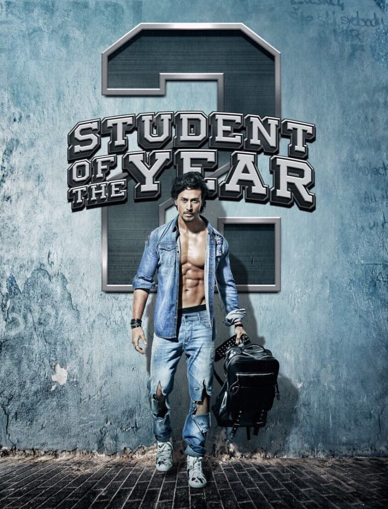 Student of The Year 2 Movie First Poster Tiger Shroff's Student of The Year 2 Movie First Poster