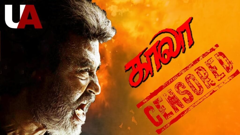 Kaala Movie Censor Report Kaala Movie Censor Report