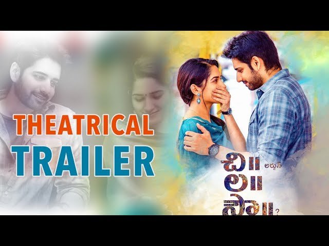 Chi La Sow Movie Trailer - Sushanth and Ruhani Sharma 1 Chi La Sow Movie Trailer