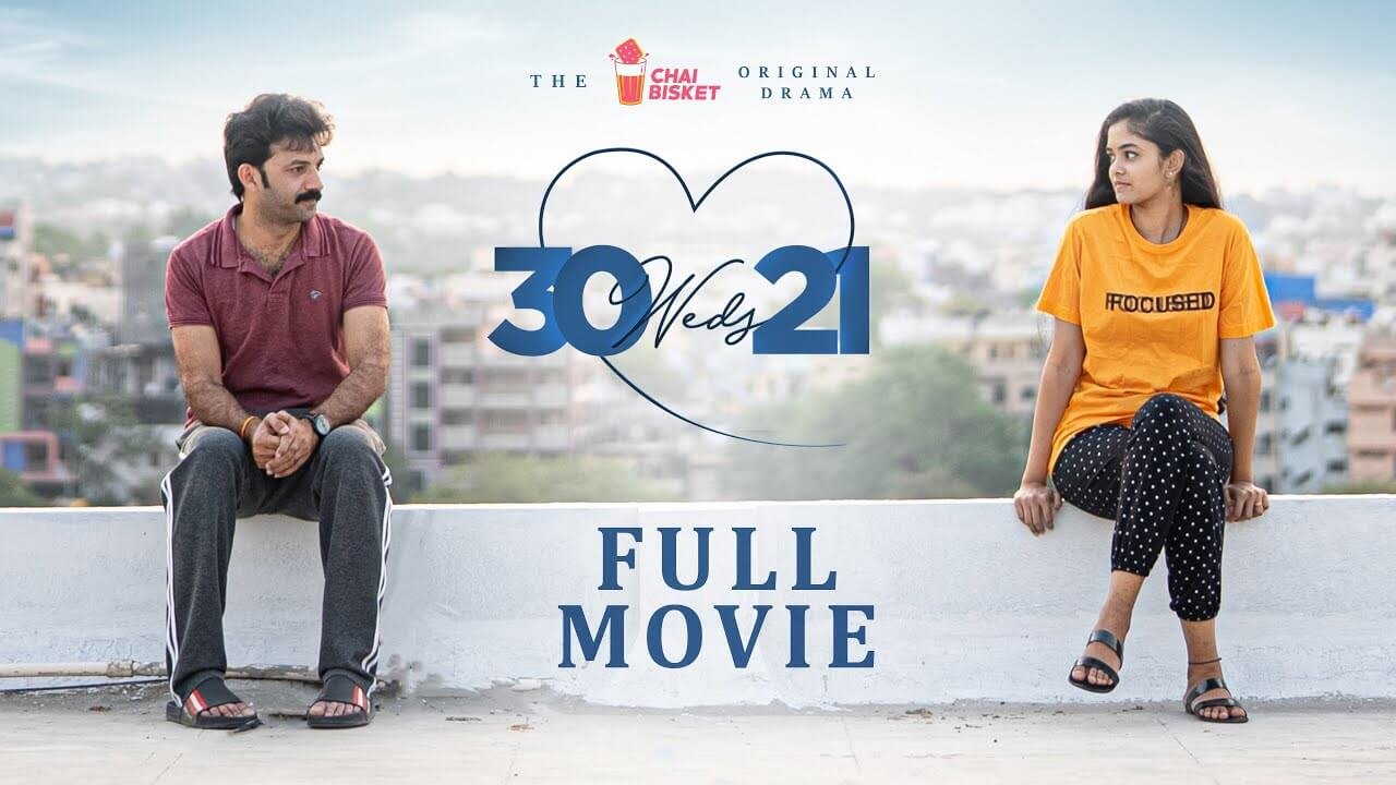 30 Weds 21 Full Movie Online